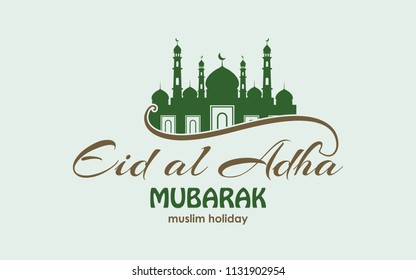 vector typographic illustration Eid Al Adha . lettering composition of muslim holy month with mosque building