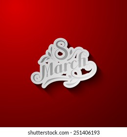 vector typographic illustration of handwritten 8 (eight) of March vintage label. holiday lettering composition. International Womens Day concept 
