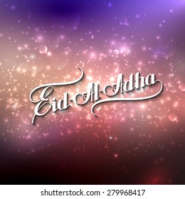 vector typographic illustration of handwritten Eid-Al-Adha retro label on shiny background with sparkles. lettering composition of muslim holy month