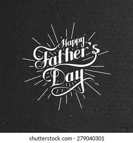 vector typographic illustration of handwritten Happy Fathers Day retro label with light rays. lettering composition 