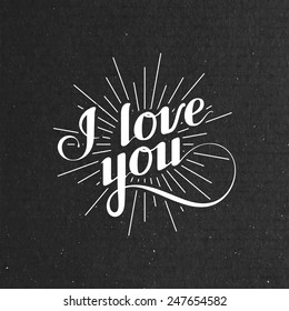 Vector typographic illustration of handwritten I love you retro label. lettering composition on the black cardboard texture
