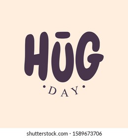 Vector typographic letter Hug Day with abstract hand illustration design. Hug Day vector cencept design for element design. Vector illustration EPS.8 EPS.10
