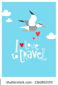 Vector typographic poster "I love travel." The seagull is flying.
