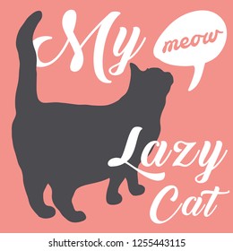 Vector typographic poster, print with black cat silhouette.