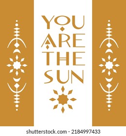 Afiche vectorial tipográfico "Eres el sol" al estilo celeste del Boho