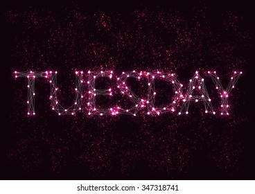 Vector typographical illustration with molecule word Tuesday