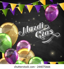 vector typographical illustration of ornate chalk words Mardi Gras on the blackboard texture with multicolored flying balloons and festive flags