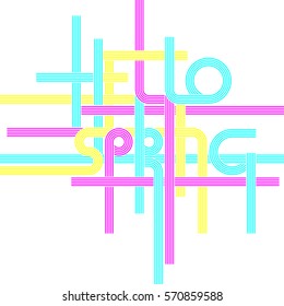 Vector typography background, phrase Hello Spring made with stripes. Template for card banner poster and print for t-shirt. Vintage texture in classic CMYK colors on white background.