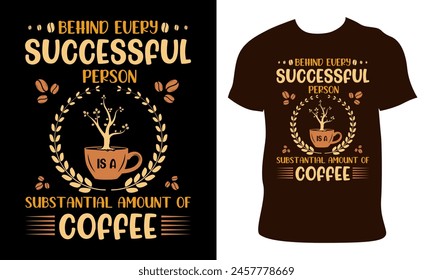 Vector typography coffee t-shirt design.Modern typography lettering Coffee for print, template clothes,  t-shirts, posters, tote bags, a mug, packaging, stickers, and banners.