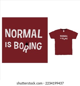 Vector typography design for men printed t-shirt