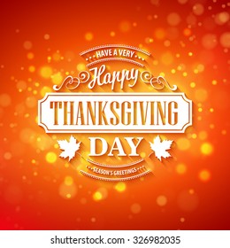 Vector typography design Thanksgiving  Blurred and boke autumn background EPS 10