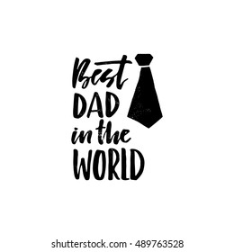 Vector typography design. Unique handdrawn emblem for father's  day - can be used on clothing, postcard, poster. Happy father's  day design.