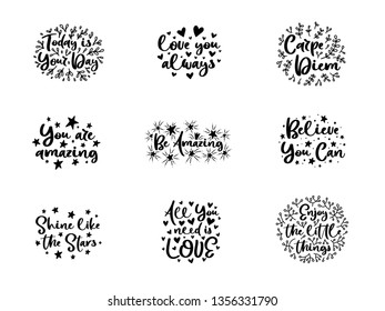 Vector typography motivational phrases set, hand lettering calligraphy. Vintage illustration with text. Can be used as a print on t-shirts and bags, banner or poster.