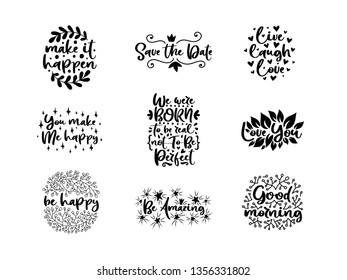Vector typography motivational phrases set, hand lettering calligraphy. Vintage illustration with text. Can be used as a print on t-shirts and bags, banner or poster.