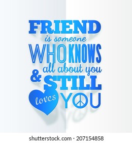 Vector typography paper design with quote about friendship