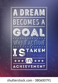 Vector Typography Poster with Motivational Quote On Blurred Background