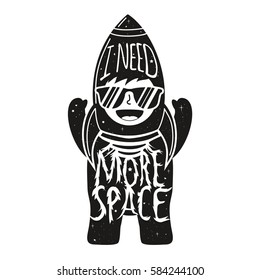 Vector typography poster with text - I need more space. Happy little boy in spaceman costume and sunglasses. Inspiration and motivation illustration, home decoration design, childish print