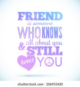 Vector typography shining design with quote about friendship