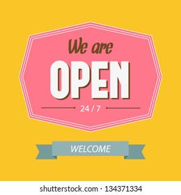 Vector typography sign "We are open". Retro poster in green color. Vintage shop sign. Vector illustration