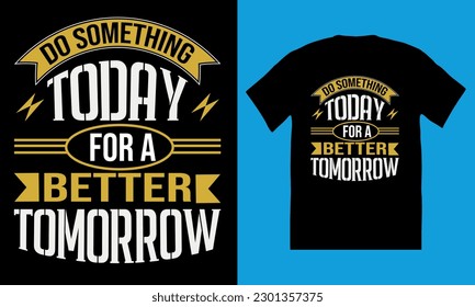 Vector typography t shirt design.