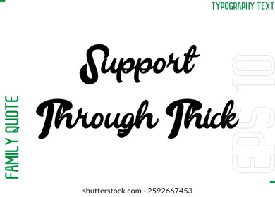 Vector Typography Text Inscription Family Slogan For Signs