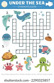 Vector under the sea crossword puzzle for kids. Simple ocean life quiz with for children. Educational marine activity with fish, water animals, whale, dolphin, octopus. Cute cross word
