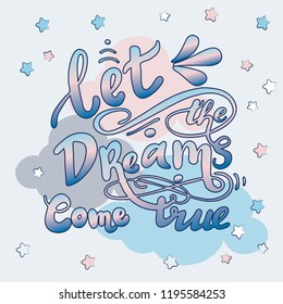 Vector Unicorn illustration. Unicorn and lettering print. Clouds and stars. Lettering. Perfect for greetings, invitations, manufacture wrapping paper, textile and web design. 