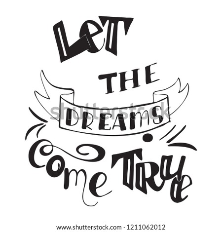 Vector Unicorn illustration. Lettering print. Unicorn, dreams, lettering. Lettering.  Perfect for greetings, invitations, manufacture wrapping paper, textile and web design. Blac