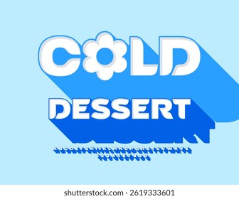 Vector Unique Advertisement Cold Dessert. 3D Font with Big Blue Shadow. Cool Decorative Alphabet Letters and Numbers set.