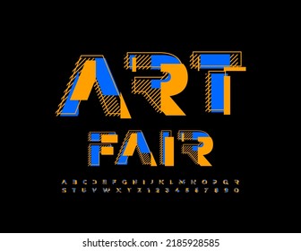 Vector unique poster Art Fair. Set of Avangard style Alphabet Letters and Numbers. Creative abstract Font