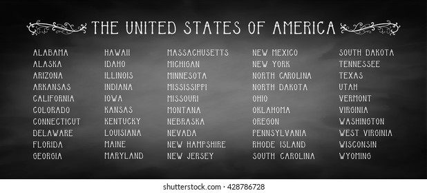 Vector of United States of America Text with 50 states listed in alphabetical order in white hand drawn typography on vintage black chalkboard style background with fancy white design element curls