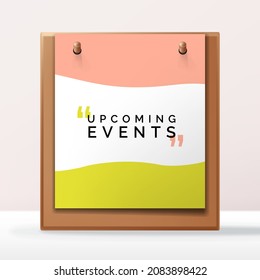 Vector Upcoming Event Calendar or Leaflet Stand
