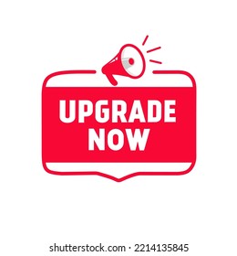 Vector upgrade now banner, sign. Flat design.