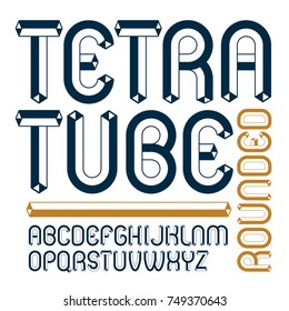 Vector upper case modern alphabet letters set. Artistic rounded font, typescript for use in logo creation. Made using tetrahedral tetra tube design.