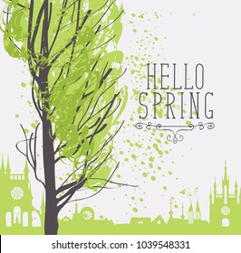 Vector urban landscape in retro style on the theme of spring with words Hello Spring, a tree with young green leaves on the background of the old European city.