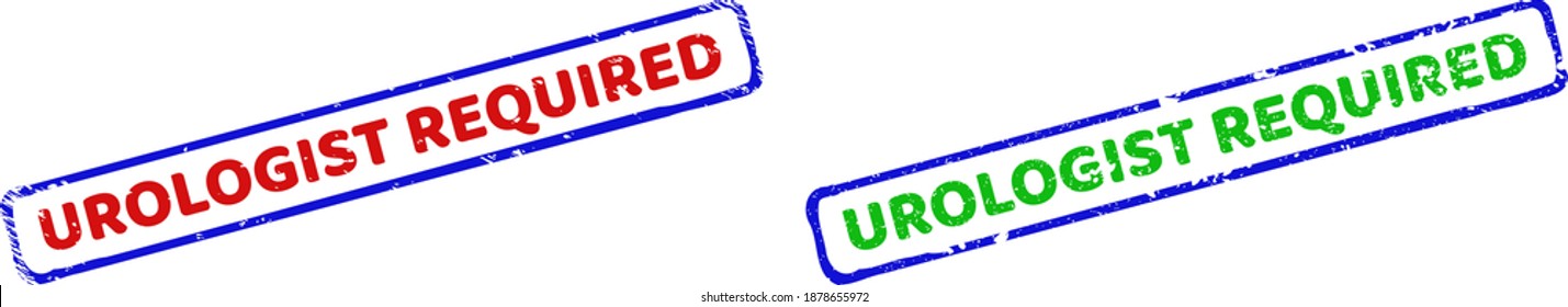 Vector UROLOGIST REQUIRED framed watermarks with corroded surface. Rough bicolor rectangle stamps. Red, blue, green colors used.