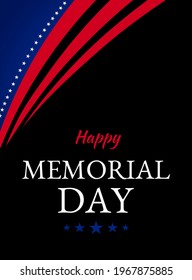 Vector of US Memorial Day celebration background banner or greeting card, with text and USA flag elements.