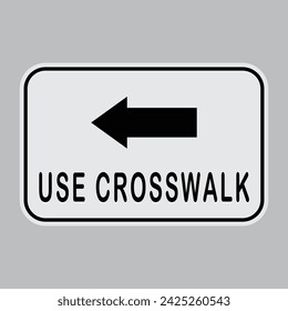 vector use crosswalk sign illustration