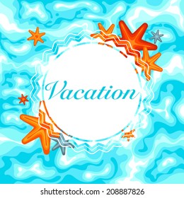 Vector vacation design with starfish on water background