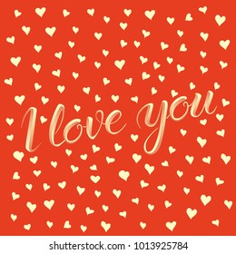 Vector valentine day concept. Card with heart shape, and lettering I Love You