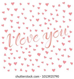 Vector valentine day concept. Card with heart shape, and lettering I Love You