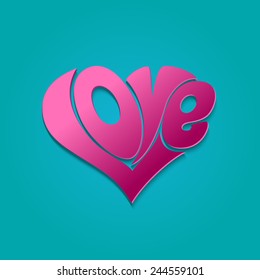 Vector Valentines Card. Lettering. Love