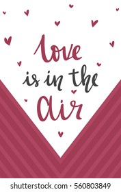 Vector valentines day card, Black and marsala color. Typography poster with handdrawn text and graphic elements. Doodle letters isolated on white background. Love is in the air.