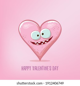 Vector Valentines day greeting card with funny cartoon heart character isolated on soft pink background. Conceptual valentines day comic funky kids poster or banner with funky heart