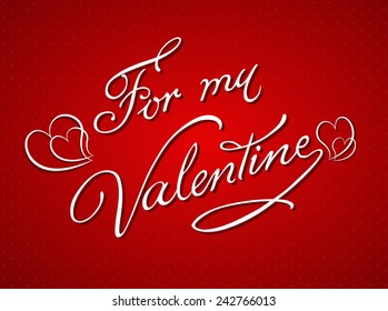 Vector Valentine's day hand drawn calligraphy card template