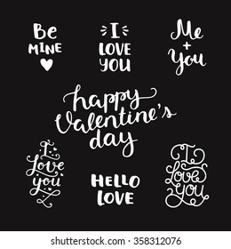 Vector Valentines day photo overlays, handdrawn lettering collection, love and romantic phrase. Be mine, I love you, me and you, Happy valentines day, hello love on black background
