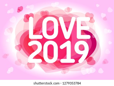 Vector Valentines text with pink hearts elements. Calligraphy letters Love 2019 for Valentine's day. Romantic quote for design greeting cards, wedding, dating, holiday invitations