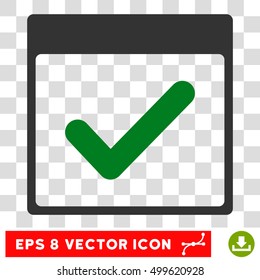 Vector Valid Day Calendar Page EPS vector icon. Illustration style is flat iconic bicolor green and gray symbol on a transparent background.