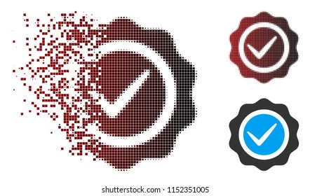 Vector valid seal icon in dissolved, dotted halftone and undamaged entire variants. Disappearing effect involves rectangular sparks and horizontal gradient from red to black.