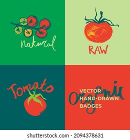 Vector vegan badges. Hand-drawn tomatoes symbols. Organic tomato. Healthy vegetarian food concept. Healthy eating icons for catchup label, packaging Tomato juice, banner natural bio organic agronomy.